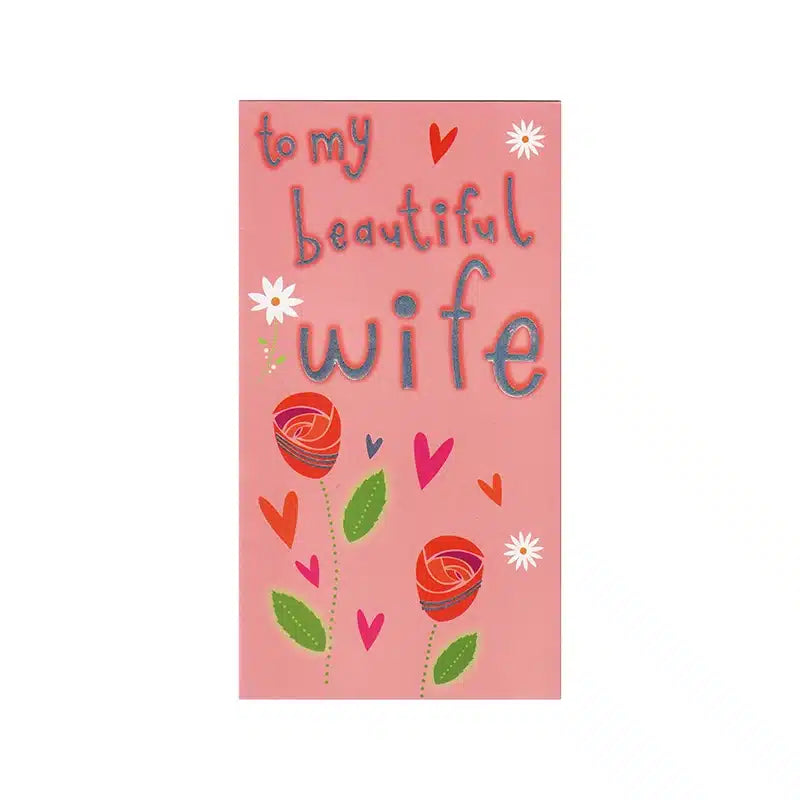 To My Beautiful Wife Card