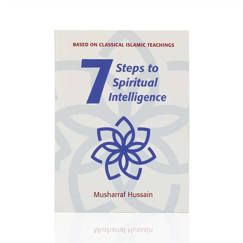 7 Steps to Spiritual Intelligence