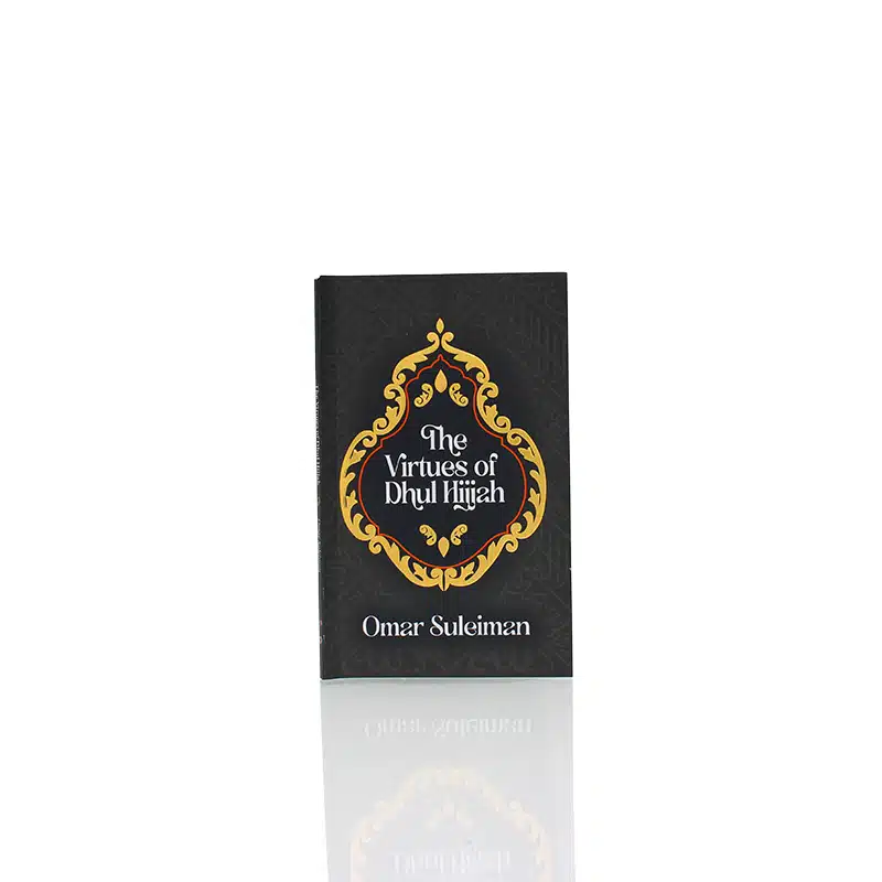 The Virtues Of Dhul Hijjah Book