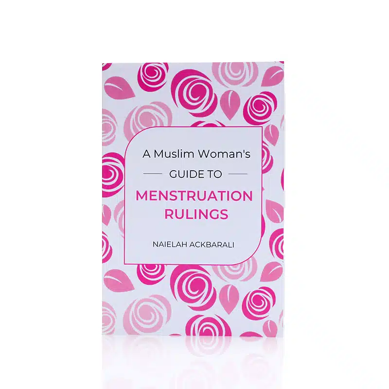 A Muslim Woman's Guide To Menstruation Rulings Paperback