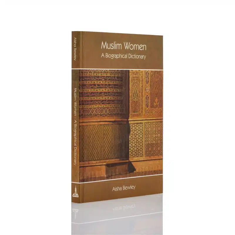 MUSLIM WOMEN A BIOGRPHICAL DICTIONARY
