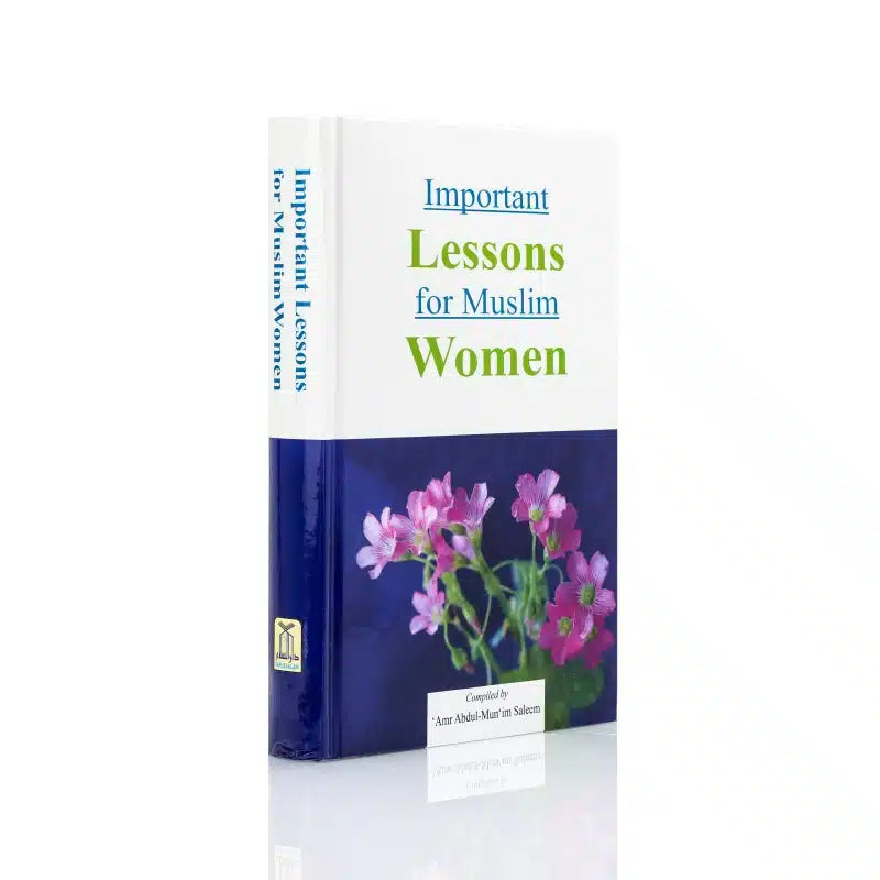 IMPORTANT LESSONS FOR MUSLIM WOMEN