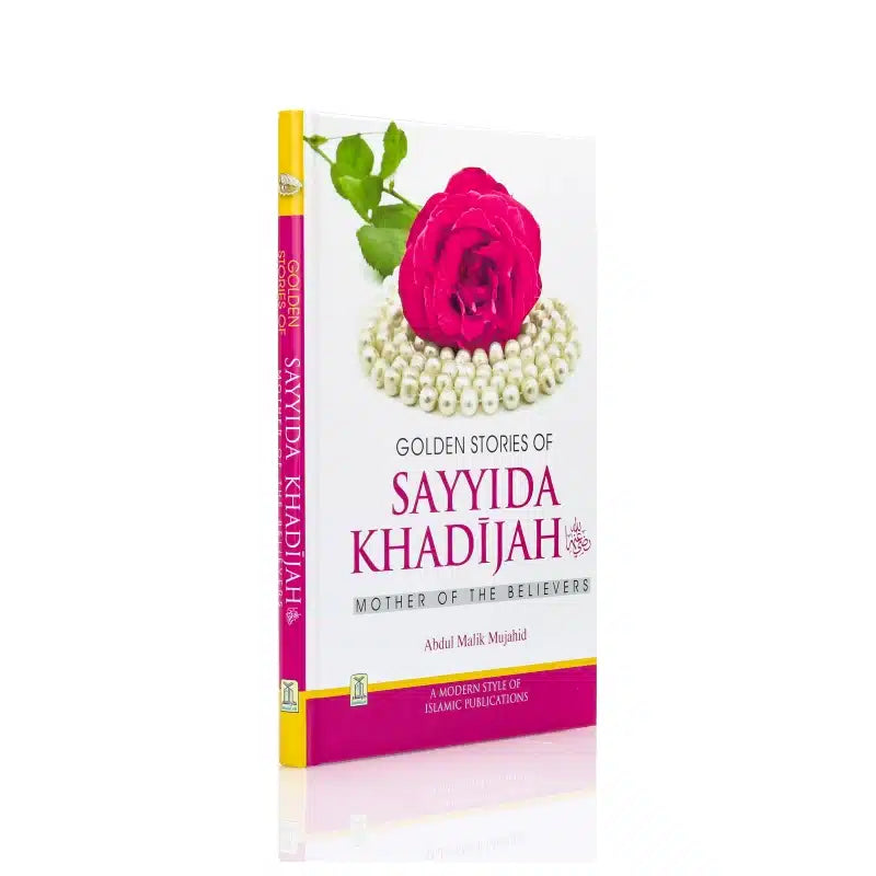 Golden Stories Of Sayyida Khadijah Book