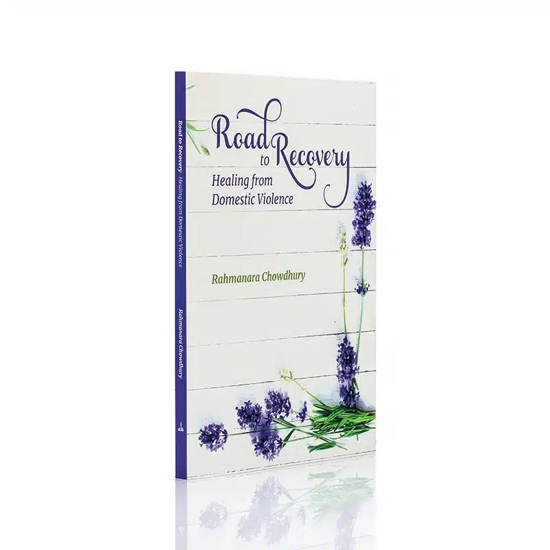 ROAD TO RECOVERY HEALING FROM DOMESTIC VIOLENCE