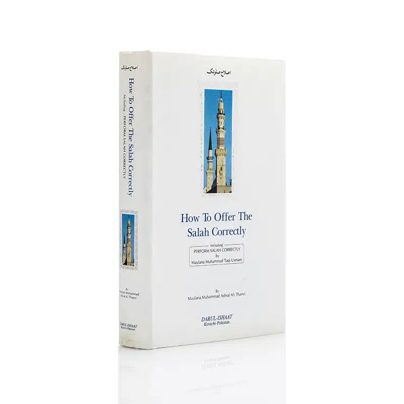 How To Offer The Salah Correctly Book