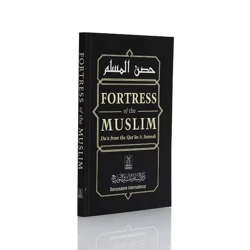 Fortress Of The Muslim Book - Dua From The Quran & Sunnah