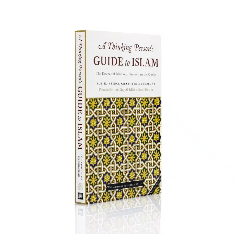 A THINKING PERSON'S GUIDE TO ISLAM