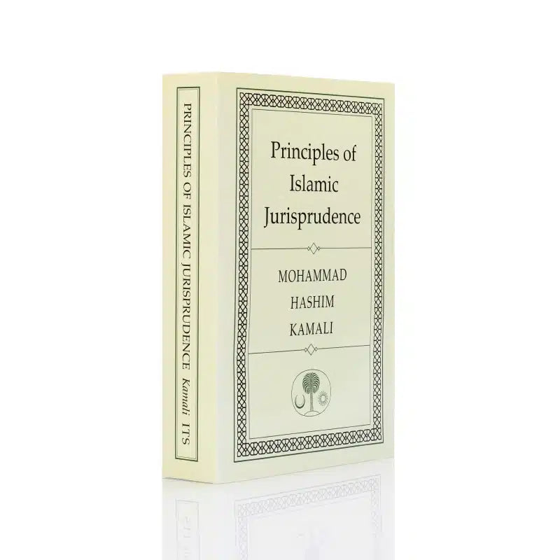PRINCIPLES OF ISLAMIC JURISPRUDENCE