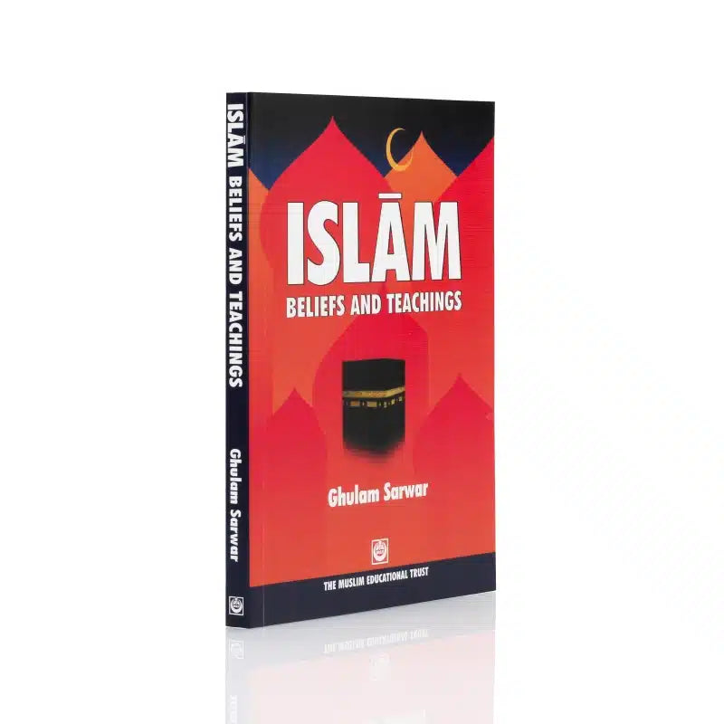 ISLAM BELIEFS AND TEACHINGS
