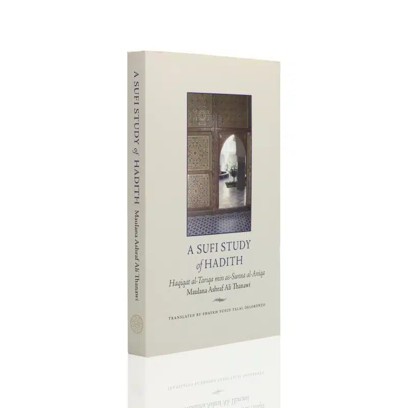 A Sufi Study Of Hadith