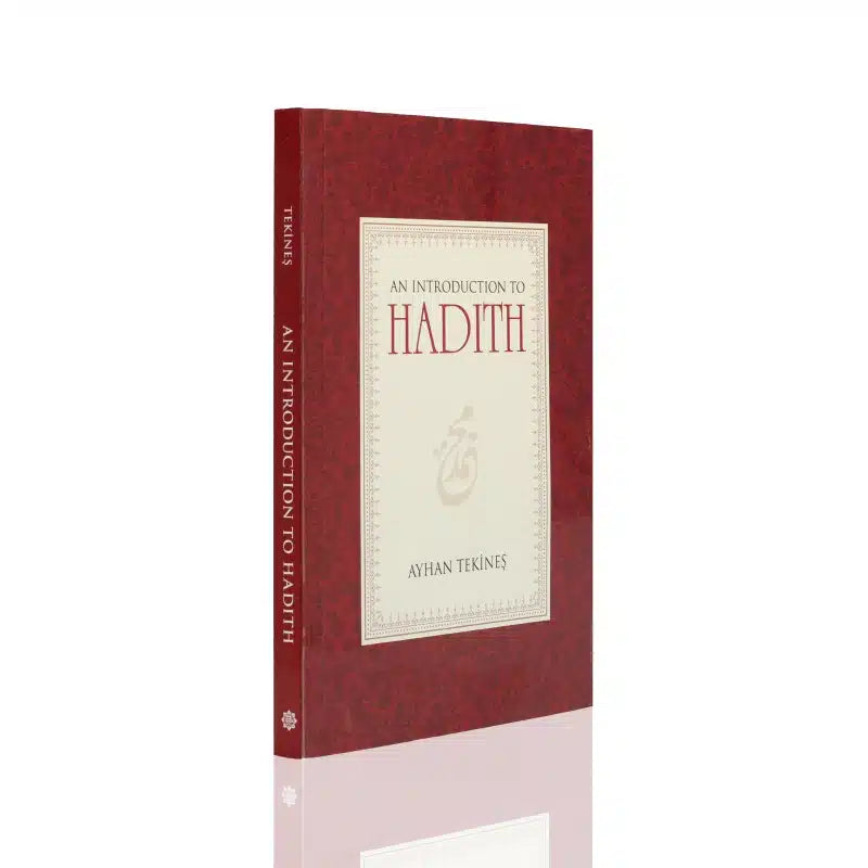An Introduction To Hadith
