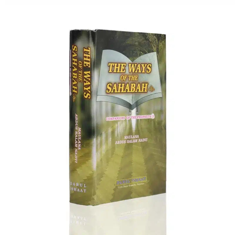 The Ways Of The Sahabah