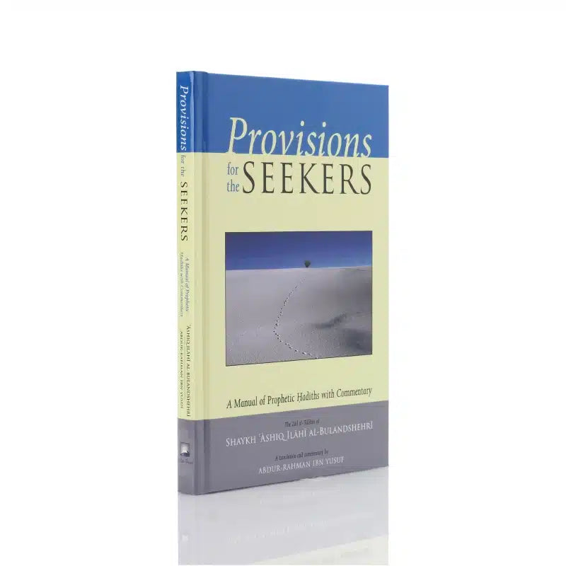 PROVISIONS FOR THE SEEKERS