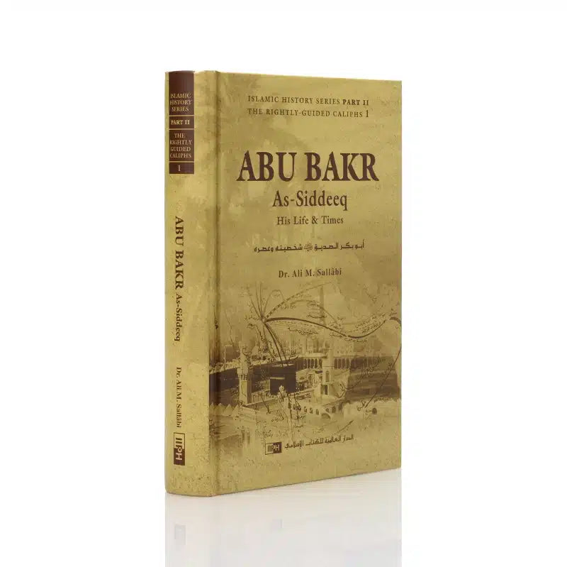 Abu Bakr As-Siddeeq Biography Book