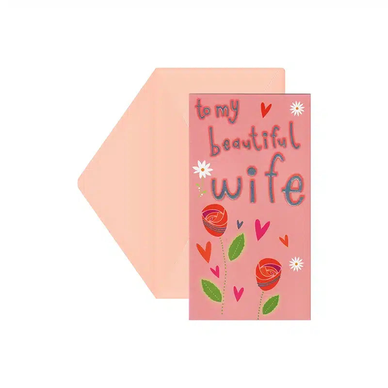 To My Beautiful Wife Card