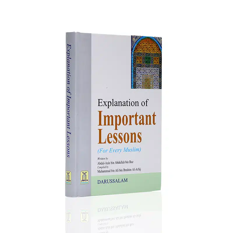 Explanation of Important Lessons for Every Muslim