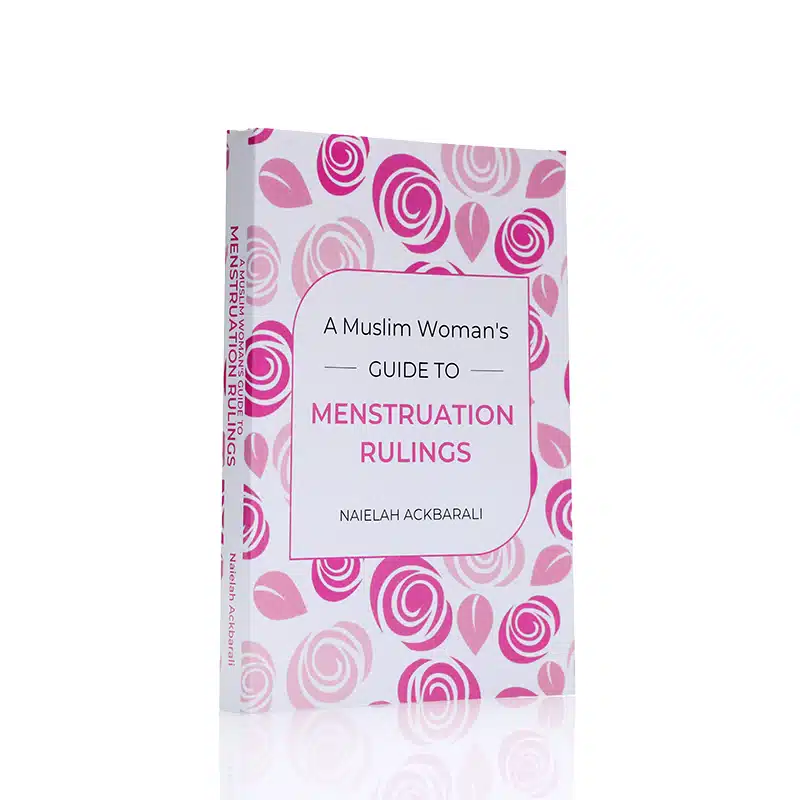 A Muslim Woman's Guide To Menstruation Rulings Paperback