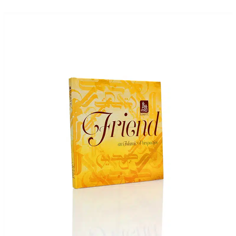 Friend An Islamic Perspective