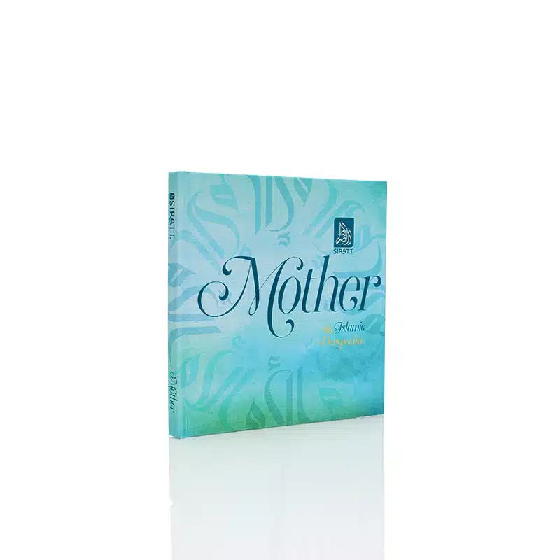 Mother An Islamic Perspective