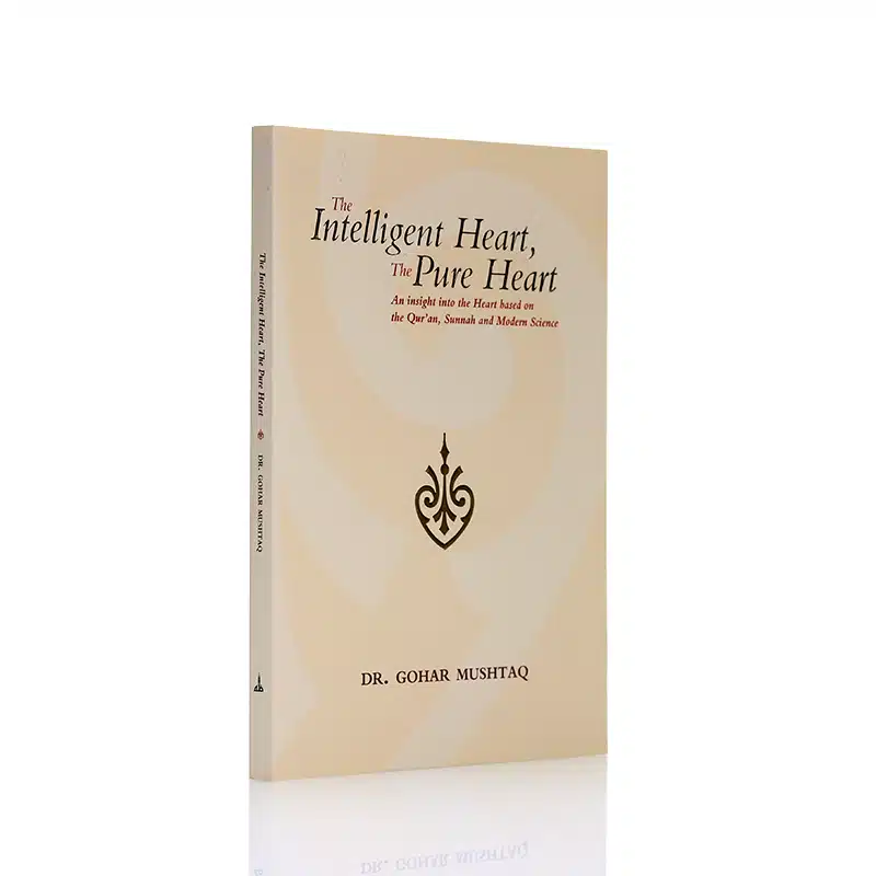 The Intelligent Heart The Pure Heart