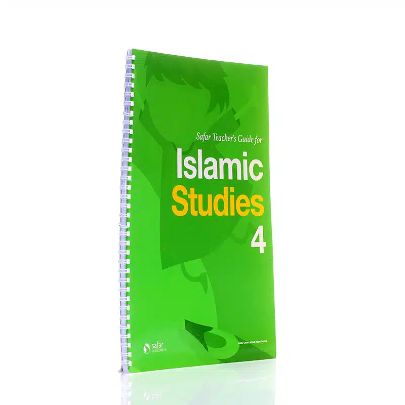 Safar Teacher's Guide For Islamic Studies 4