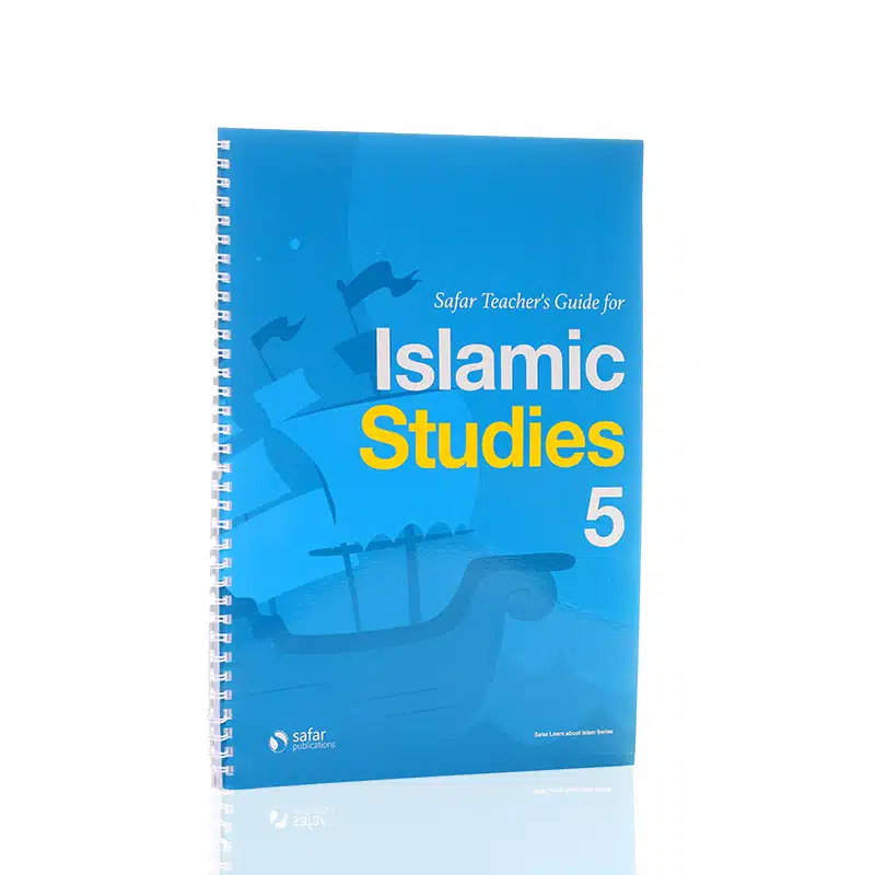 Safar Teacher's Guide For Islamic Studies 5