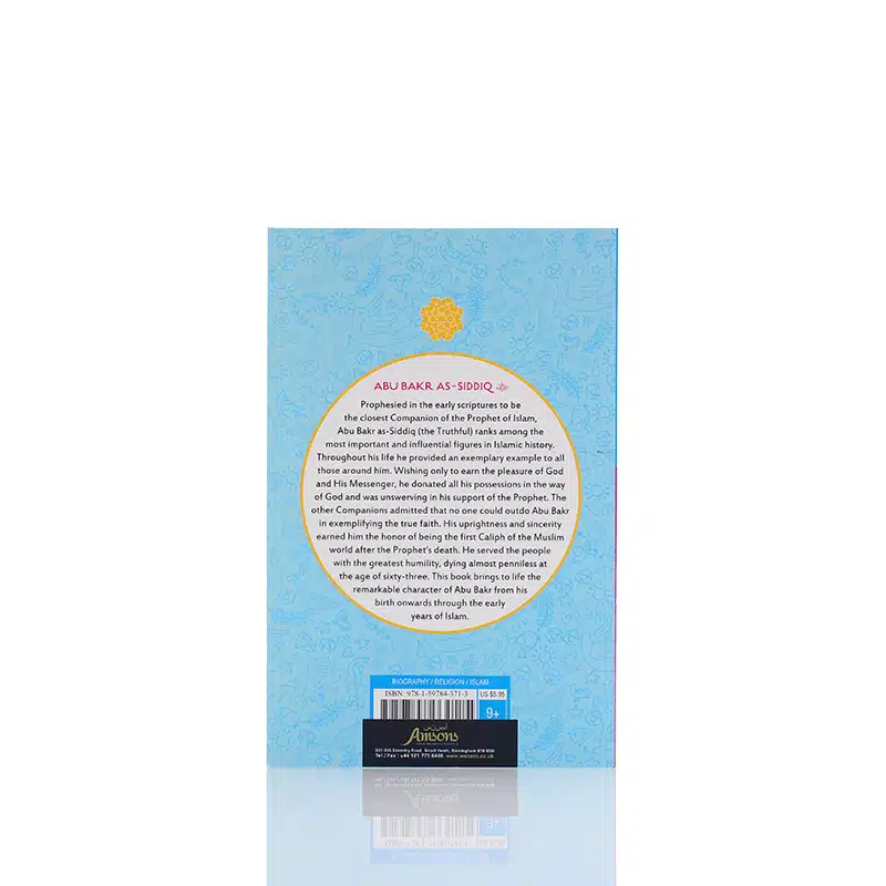 The Age of Bliss Abu Bakr As-Siddiq