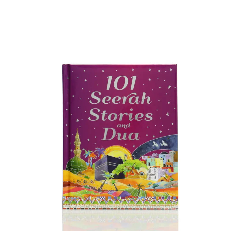 101 Seerah Stories And Dua