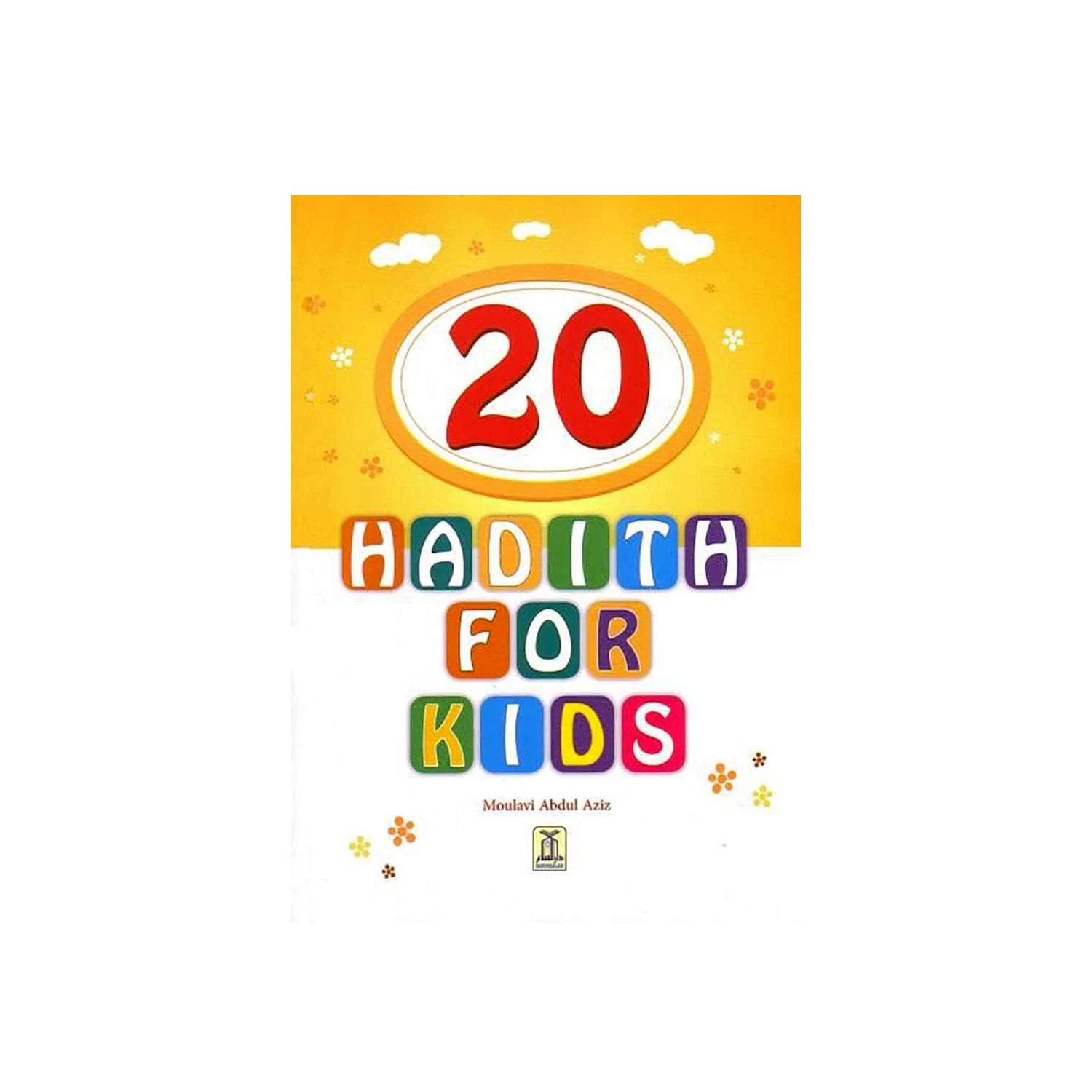 20 Hadith For Kids
