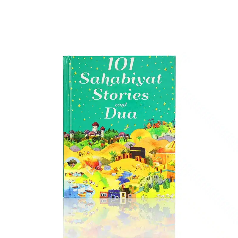 101 Sahabiyat Stories and Duas