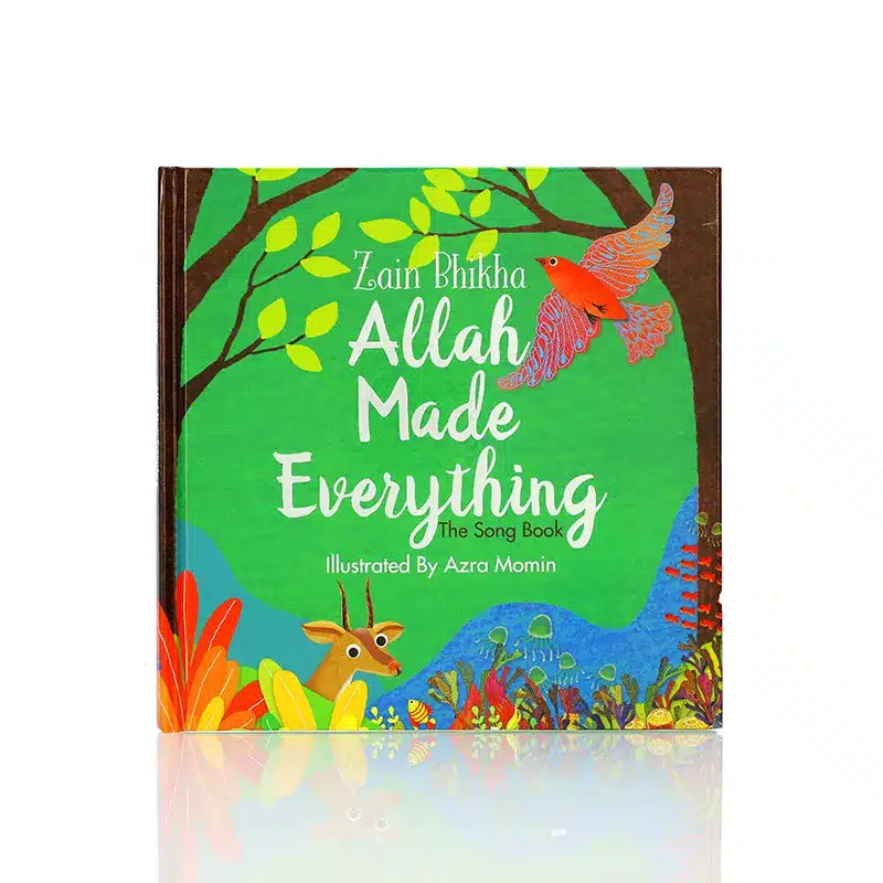 Allah Made Everything The Song Book