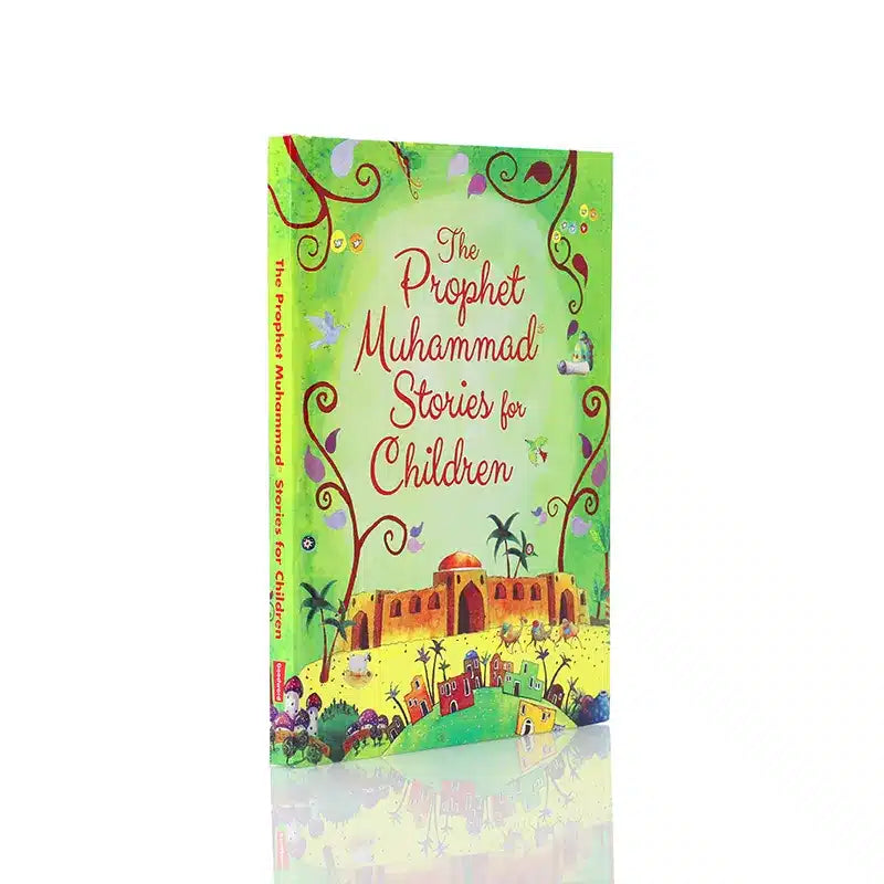 The Prophet Muhammad Stories For Children