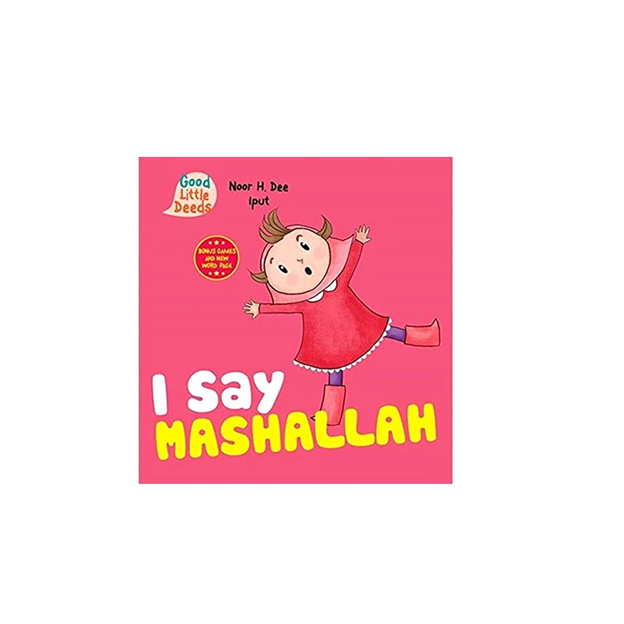 I Say MASHALLAH