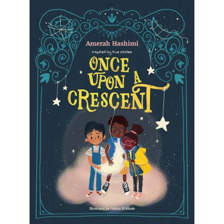 Once Upon A Crescent