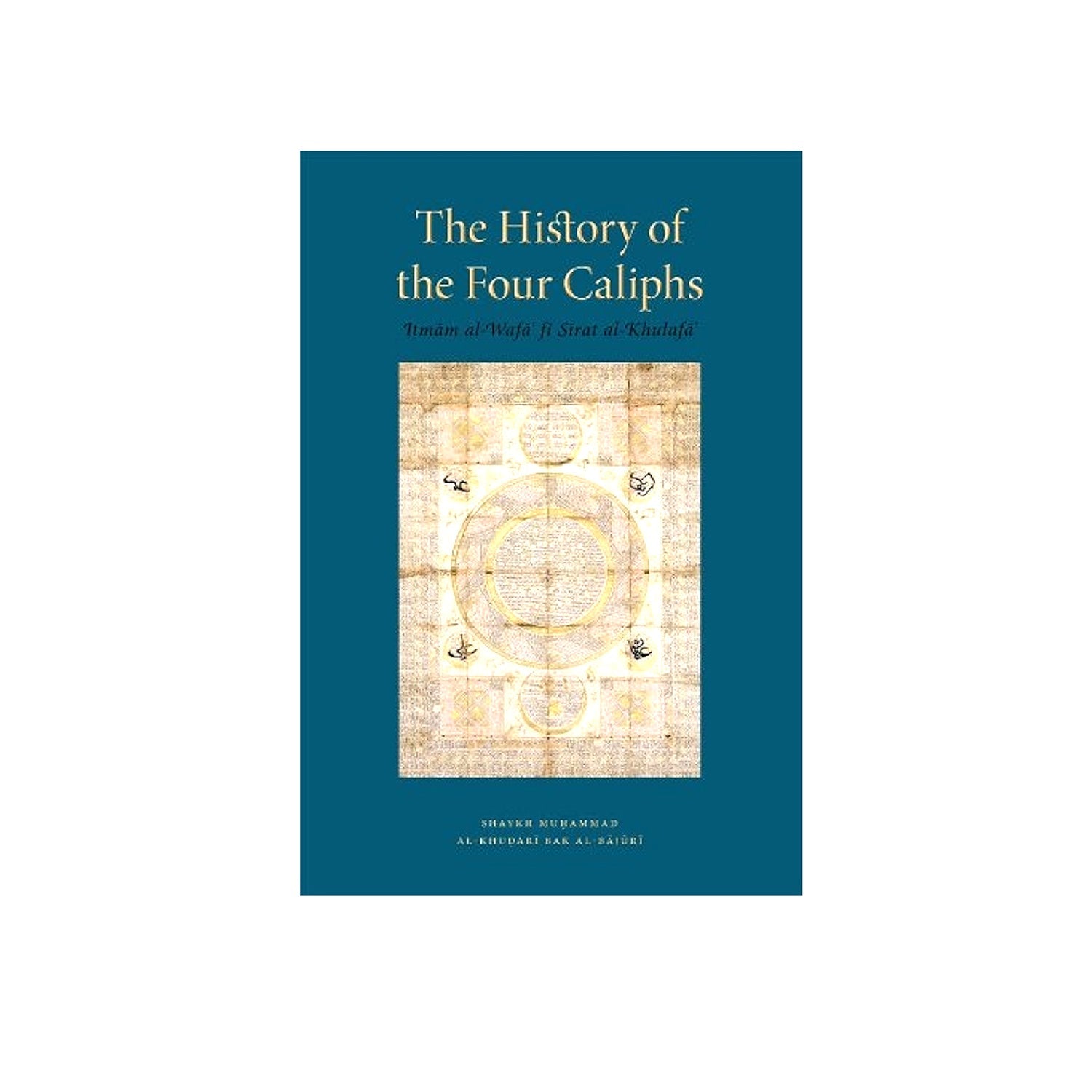 The History Of The Four Caliphs