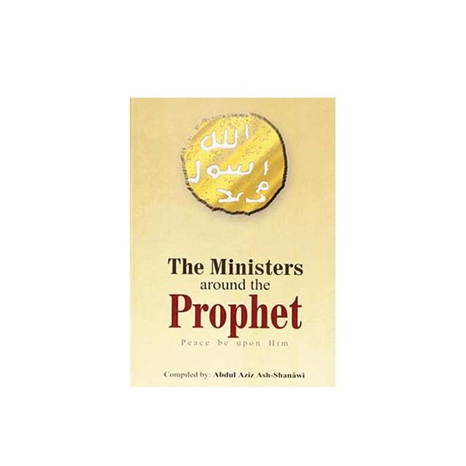 The Minsters Around The Prophet