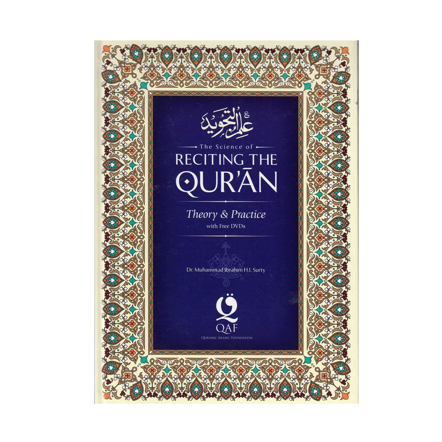 The Science Of Reciting The Quran Theory & Practise