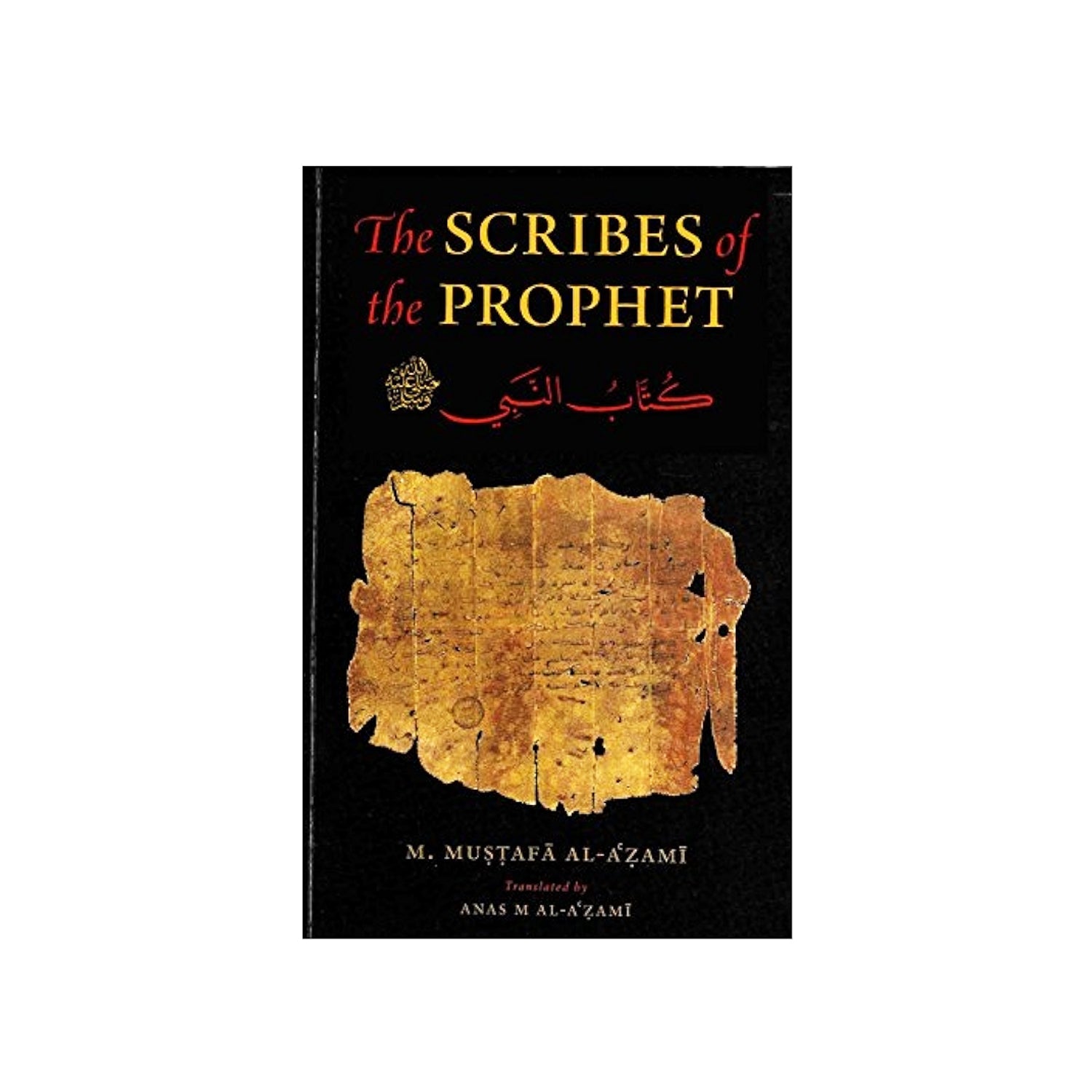 The Scribes Of The Prophet
