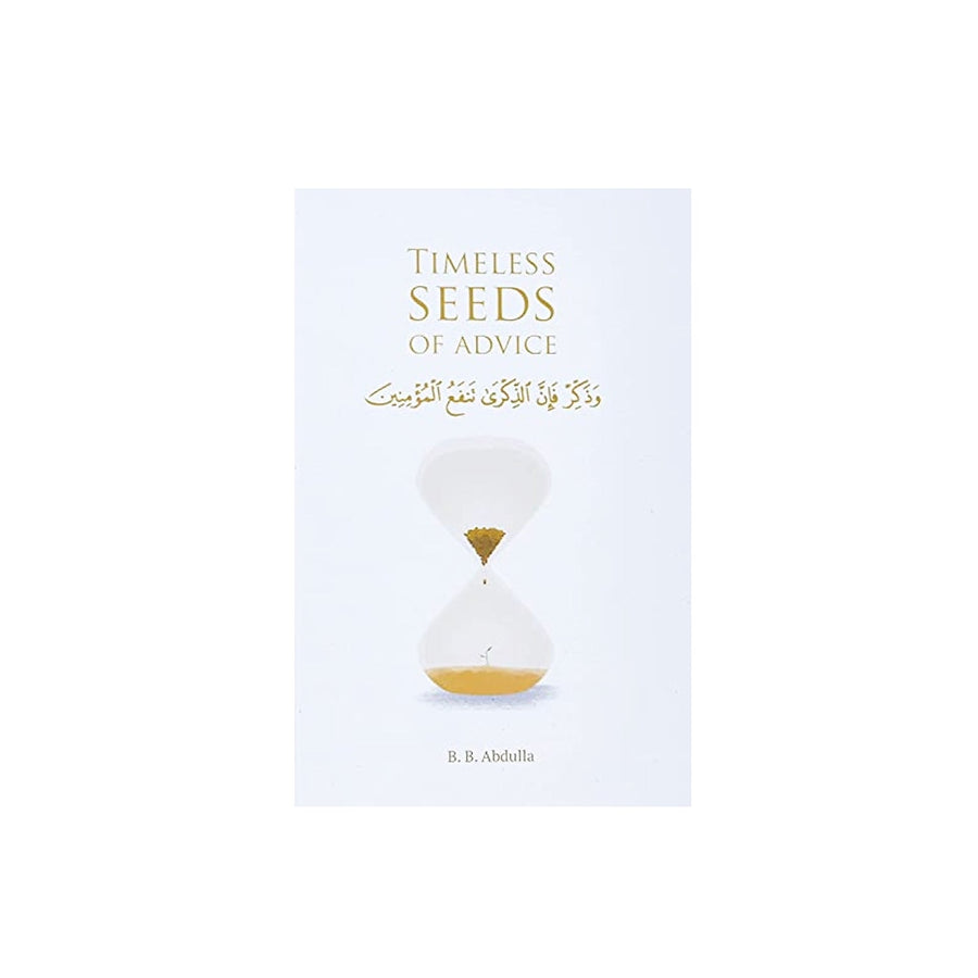 Timeless Seeds Of Advice