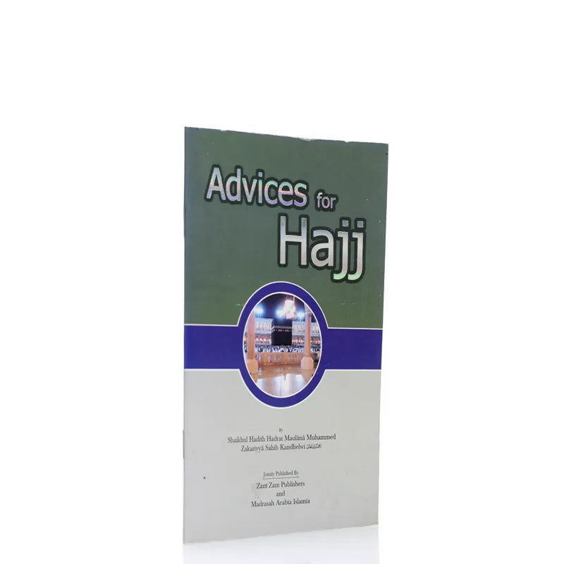 Advices For Hajj & Umrah