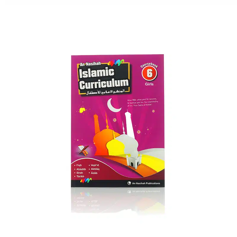 An Nasihah Course Book 6 Girls Islamic Curriculum