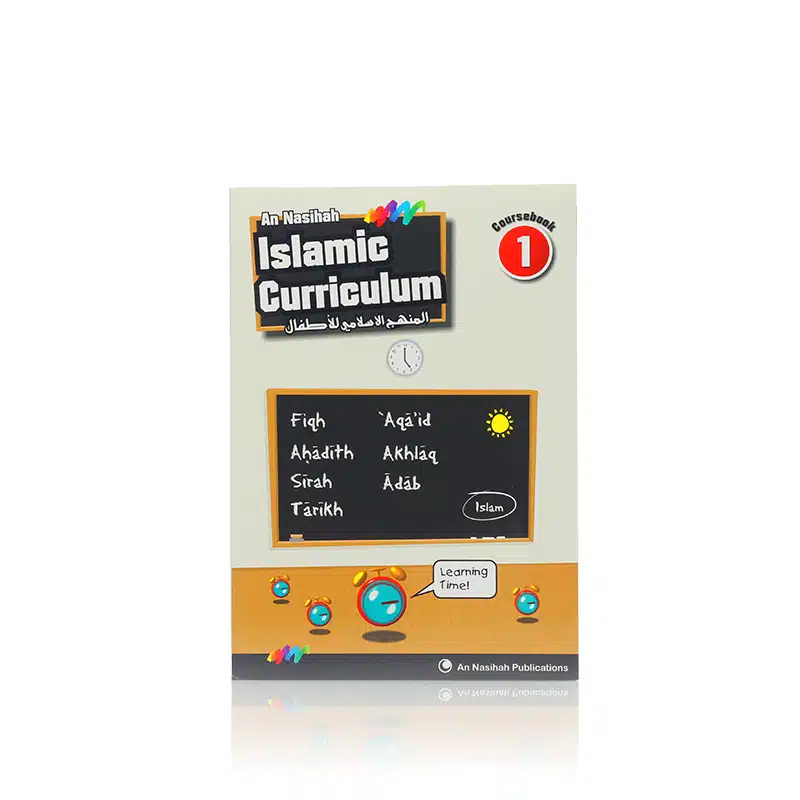 Al Nasihah Islamic Curriculum Coursebook 1