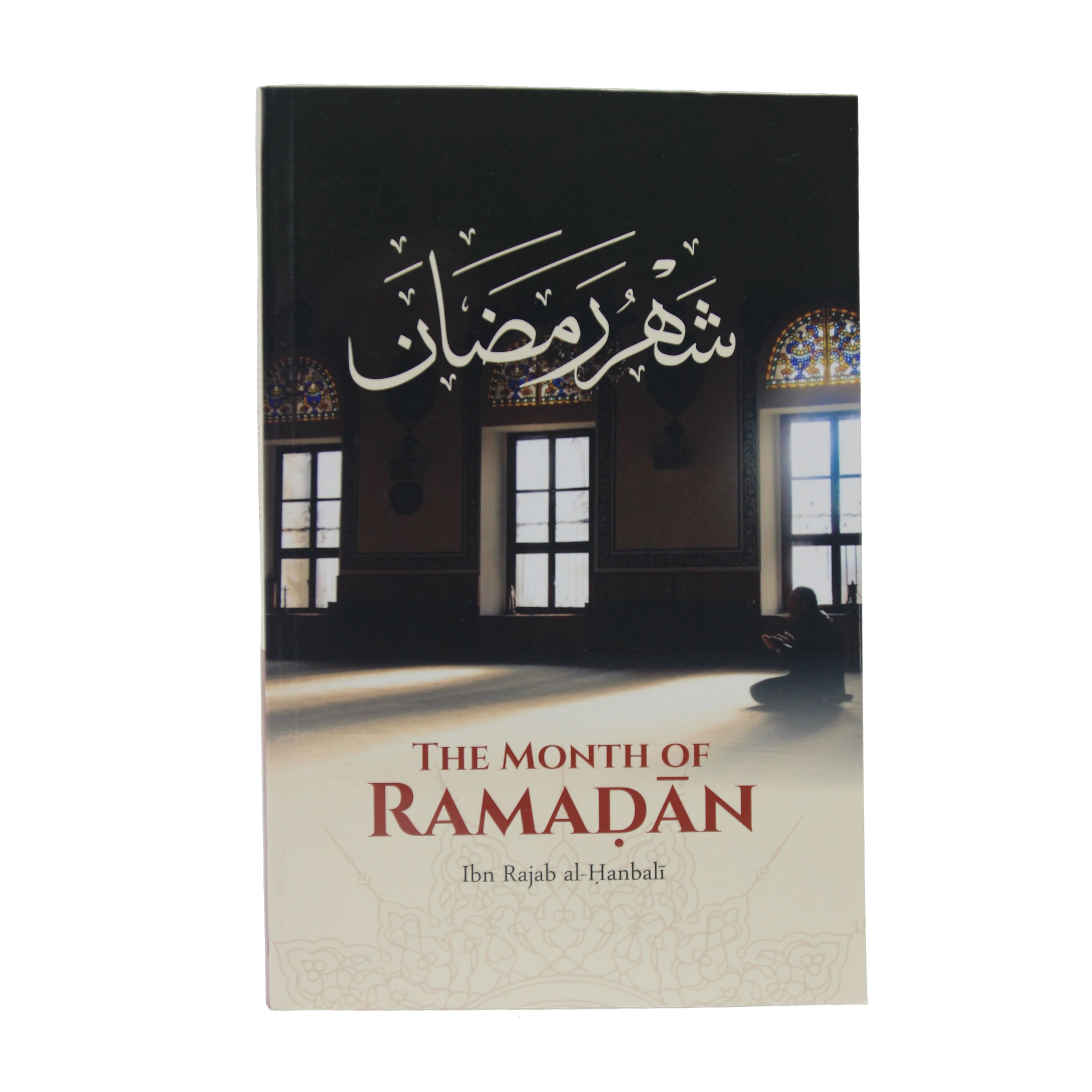 The Month Of Ramadan