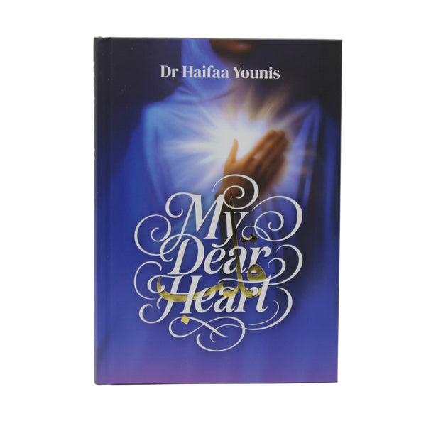 My Dear Heart Dr Haifaa Younis