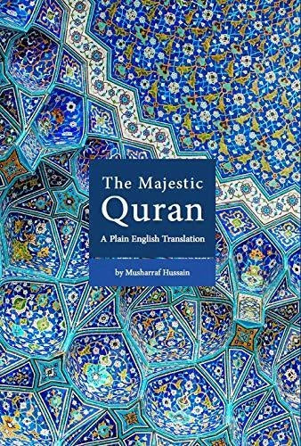 The Majestic Quran (Uthmani Script) Plain English Translation Hardback
