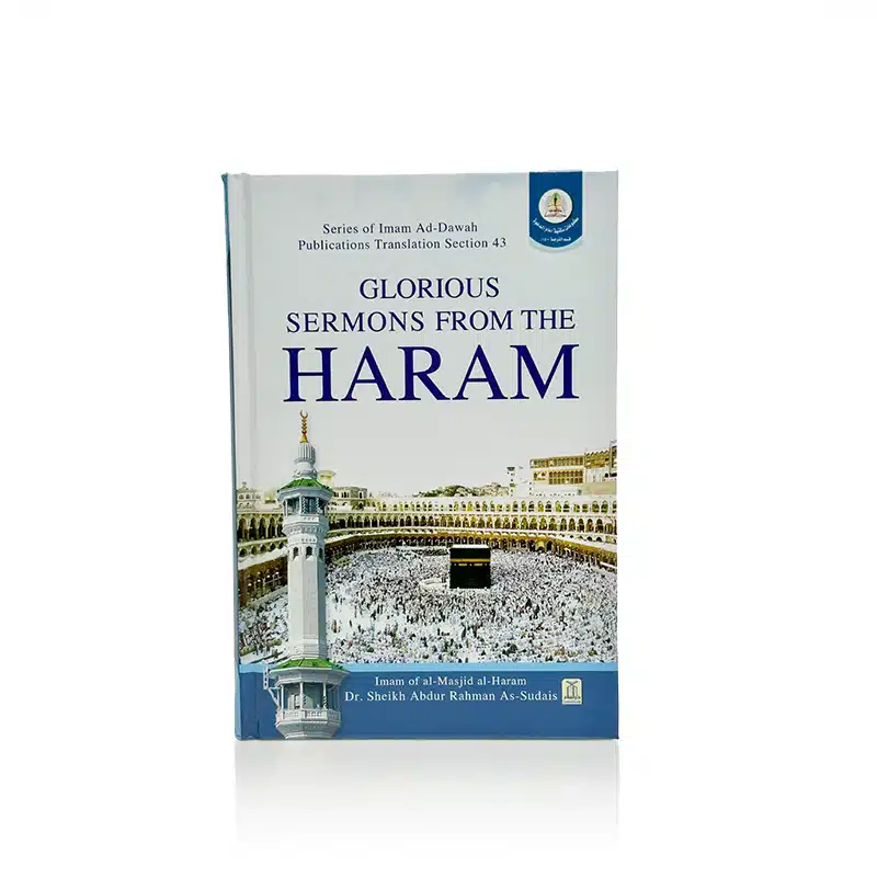 Glorious Sermons from the Haram