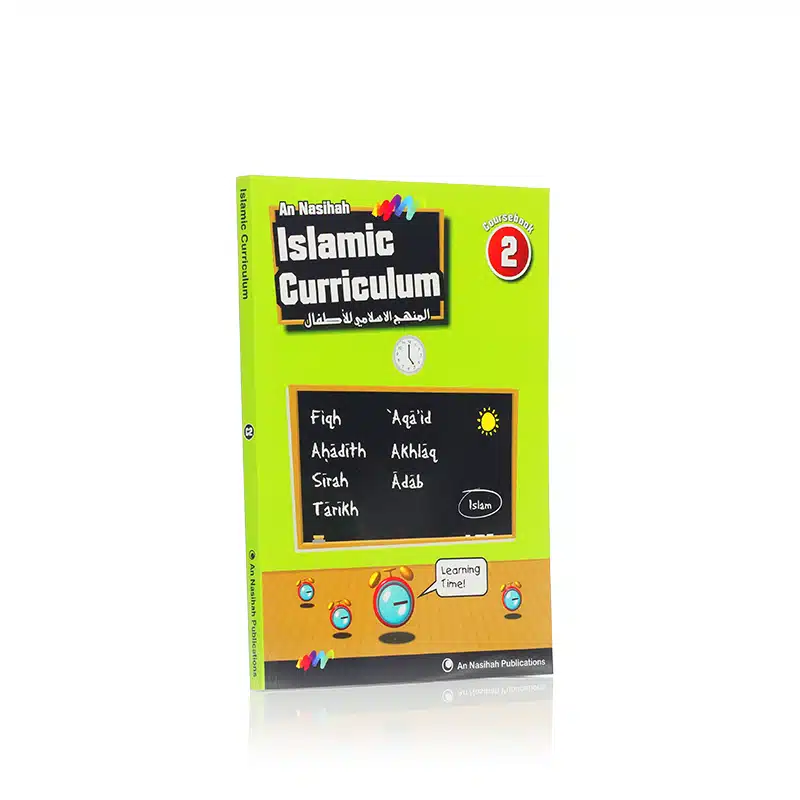 An Nasiihah Islamic Curriculum Coursebook 2
