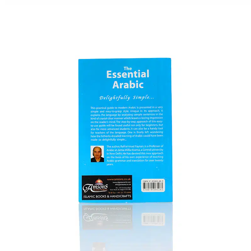 The Essential Arabic A Learner's Practical Guide Book