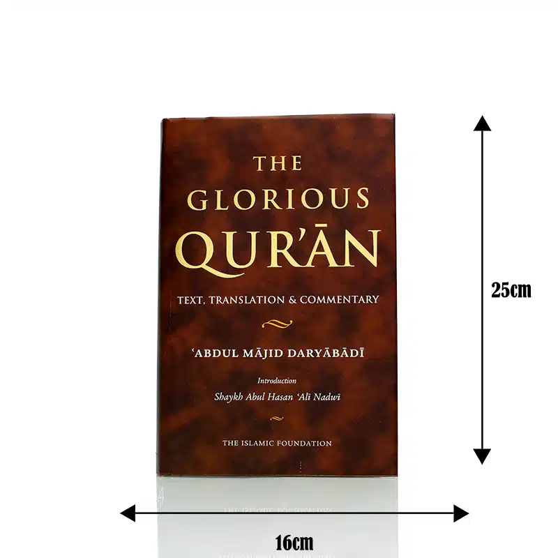 The Glorious Quran Text, Translation & Commentary Book