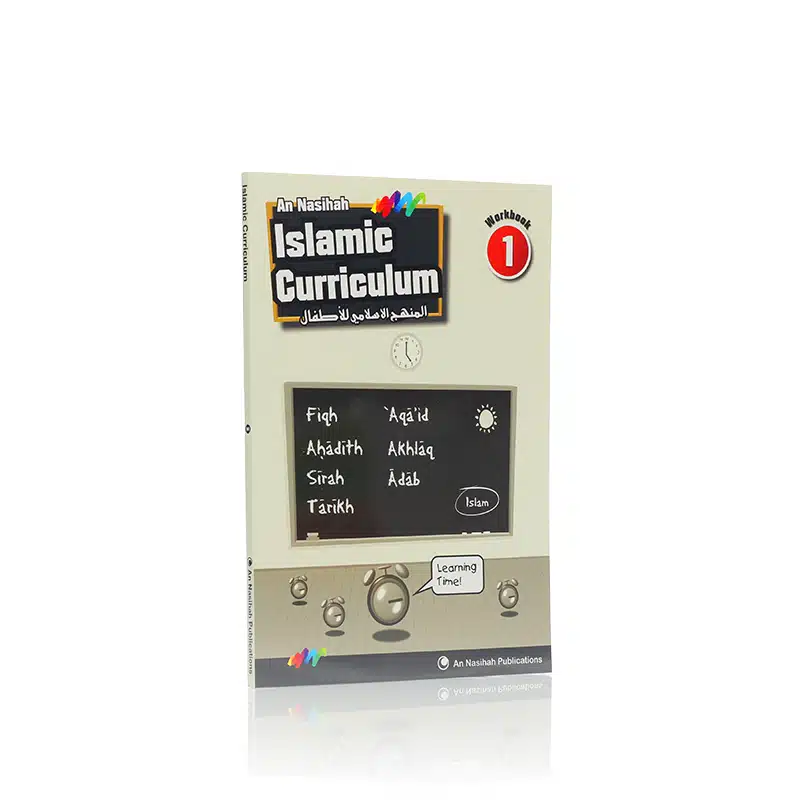 Al Nasihah Islamic Curriculum Work Book 1